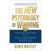 The New Psychology of Winning: Top Qualities of a 21st Century Winner