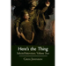 Here's the Thing: Selected Interviews, Volume 2
