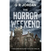 The Horror Weekend: A Highlands and Islands Detective Thriller