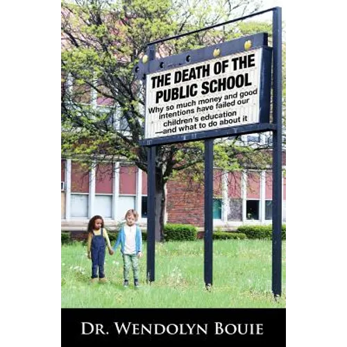 The Death of the Public School
