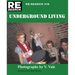 Underground Living