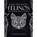 Fascinantes Felinos: Adulto Gatos Edición De Libro De Colorear