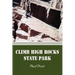 Climb High Rocks State Park