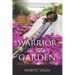 Warrior in the Garden: Modern Way of Samurai