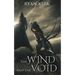 The Wind and the Void