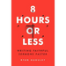 8 Hours or Less: Writing Faithful Sermons Faster