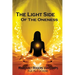 The Light Side of the Oneness
