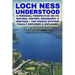 Loch Ness Understood