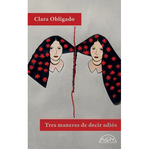 Tres Maneras de Decir Adios