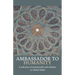 Ambassador to Humanity