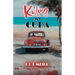 Killing My Cuba