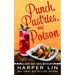 Punch, Pastries, and Poison