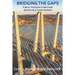 Bridging the Gaps: Public Pension Funds and Infrastructure Finance