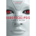 Robopocalipsis / Robopocalypse