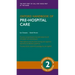 Oxford Handbook of Pre-Hospital Care