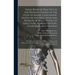Hand Book of Practice in the Probate Courts of the State of Maine. Containing Notes on the Execution and Probate of Wills, Duties of Executors, Admini