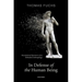 In Defence of the Human Being: Foundational Questions of an Embodied Anthropology