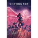 Skyhunter Vol. 1