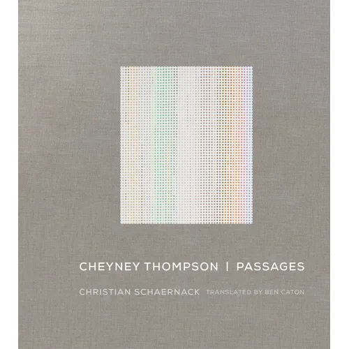 Cheyney Thompson: Passages