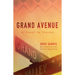 Grand Avenue: A Novel in Stories