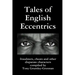 Tales of English Eccentrics