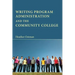Writing Program Administration and the Community College
