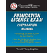 "Termite" Terry's Fumigation License Exam Preparation Manual: Everything You Need To Know To Pass A Fumigator's License Exam On Your First Try!