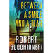 Between a Smile and a Tear (A Crime Thriller)