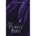 The Purple Bird