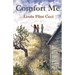 Comfort Me