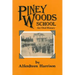 Piney Woods School: An Oral History