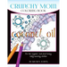 Crunchy Mom Coloring Book: A stress-relieving coloring book for baby-wearing, breast-feeding, real-food loving, crunchy mama in your life