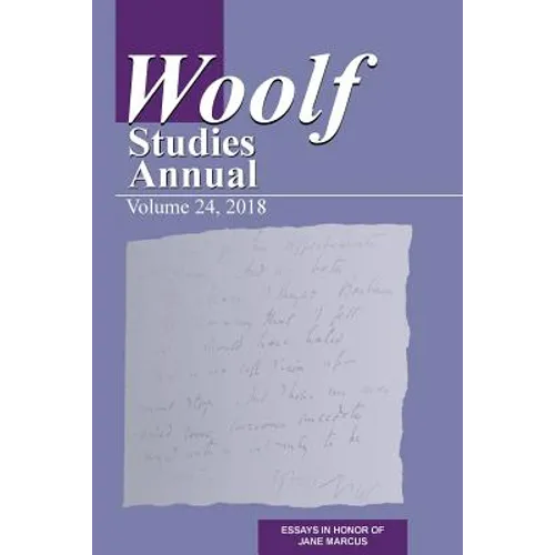 Woolf Studies Annual Volume 24