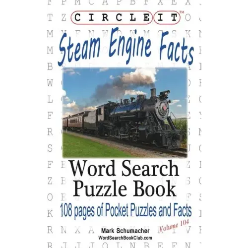 Circle It, Steam Engine / Locomotive Facts, Word Search, Puzzle Book