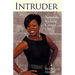 Intruder: Naturally Kicking Cancer Out