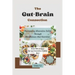 The Gut-Brain Connection: Overcoming Ulcerative Colitis Through Mindfulness And Nutrition