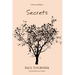 Secrets