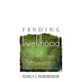 Finding Livelihood: A Progress of Work and Leisure