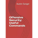 Offensive Security: Useful Commands