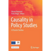 Causality in Policy Studies: A Pluralist Toolbox