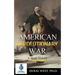The American Revolutionary War - A Short History