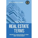Real Estate Terms - Financial Education Is Your Best Investment