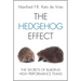 The Hedgehog Effect: The Secrets of Building High Performance Teams