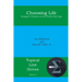 Choosing Life: Ecological Civilization as the World's Best Hope