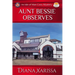 Aunt Bessie Observes