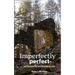 Imperfectly perfect: Uncovering the Hidden Hand of God