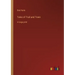 Tales of Trail and Town: in large print