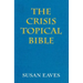 The Crisis Topical Bible: none