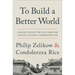 To Build a Better World: Choices to End the Cold War and Create a Global Commonwealth