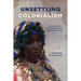 Unsettling Colonialism: Gender and Race in the Nineteenth-Century Global Hispanic World